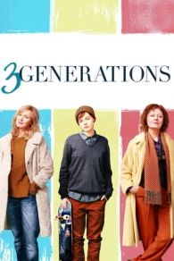 VER 3 generaciones (2015) Online Gratis HD