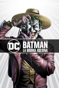 VER Batman: La Broma Asesina (2016) Online Gratis HD