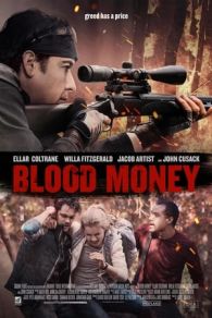 VER Blood Money (2017) Online Gratis HD