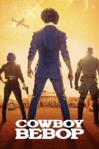 VER Cowboy Bebop (2021) Online Gratis HD