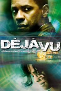 VER Déjà Vu (2006) Online Gratis HD