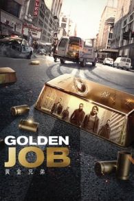 VER Golden job (2018) Online Gratis HD