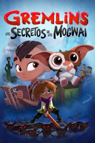 VER Gremlins: Secrets of the Mogwai Online Gratis HD