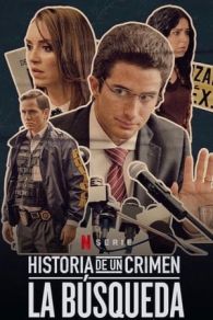 VER Historia de un crimen: La búsqueda () Online Gratis HD
