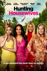 VER Hunting Housewives Online Gratis HD
