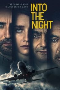 VER Into the Night (2020) Online Gratis HD
