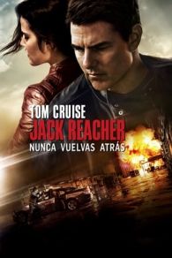 VER Jack Reacher: Nunca vuelvas atrás (2016) Online Gratis HD