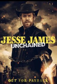 VER Jesse James Unchained Online Gratis HD