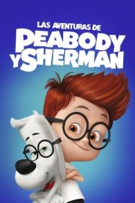 VER Las aventuras de Peabody y Sherman (2014) Online Gratis HD