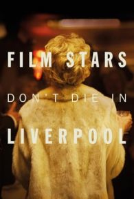 VER Las estrellas de cine no mueren en Liverpool (2017) Online Gratis HD