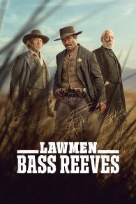 VER Lawmen: Bass Reeves Online Gratis HD