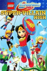 VER Lego DC Super Hero Girls: Instituto de supervillanos (2018) Online Gratis HD