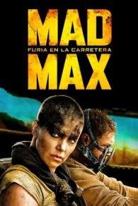 VER Mad Max: Furia en la carretera (2015) Online Gratis HD