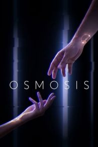 VER Osmosis (2019) Online Gratis HD