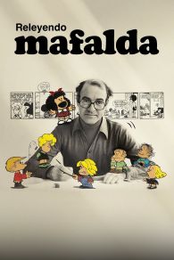 VER Releyendo Mafalda Online Gratis HD