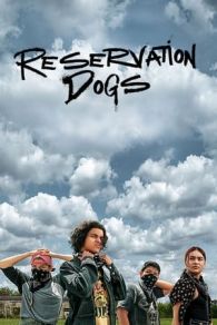 VER Reservation Dogs Online Gratis HD