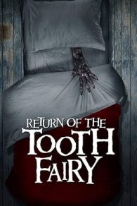 VER Return of the Tooth Fairy (2020) Online Gratis HD