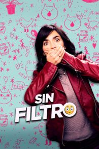 VER Sin Filtro (2016) Online Gratis HD