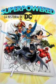 VER Superpoderosos: La Historia de DC Online Gratis HD