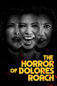 VER The Horror of Dolores Roach Online Gratis HD