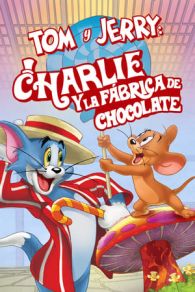 VER Tom and Jerry: Willy Wonka y la fabrica de chocolate (2017) Online Gratis HD