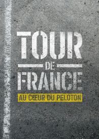 VER Tour de Francia: En el corazón del pelotón Online Gratis HD