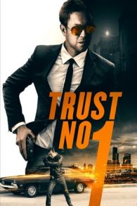 VER Trust No 1 (2019) Online Gratis HD