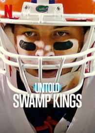 VER Untold: Swamp Kings Online Gratis HD