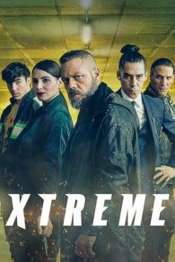 VER Xtremo (2021) Online Gratis HD